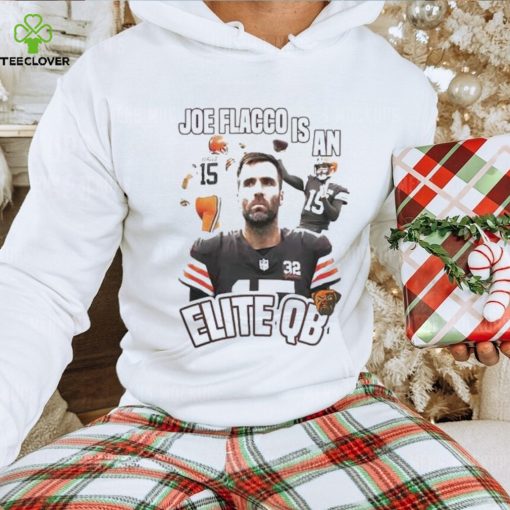 Cleveland Joe Flacco Is An Elite Qb Shirt