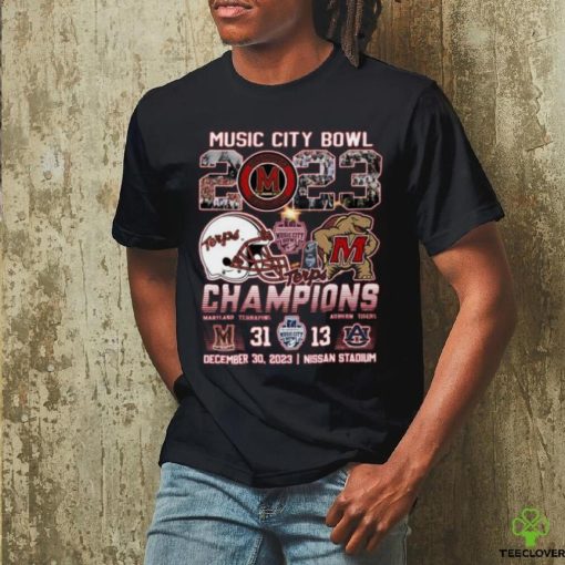 Music City Bowl 2023 Champions Maryland Terrapins 31 – 13 Auburn Tigers December 30, 2023 Nissan Stadium T Shirt