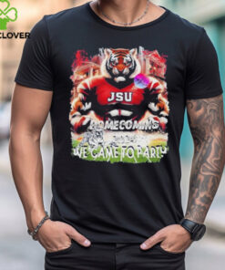 JSU Homecoming 2024 We Came To Party Shirt