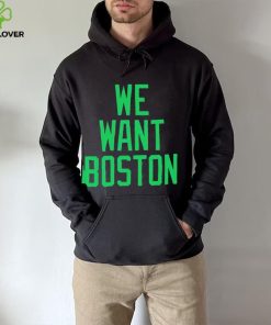 JT we want boston shirt