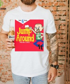JUMP AROUND NEW ART HOUSE OF PAIN SHIRT