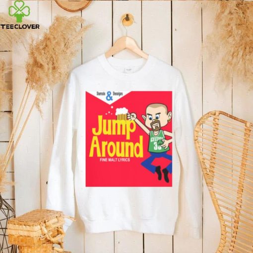 JUMP AROUND NEW ART HOUSE OF PAIN SHIRT