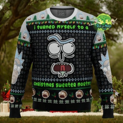 I Turned Myself Into A Christmas Sweater Rick And Morty Ugly Christmas Sweater