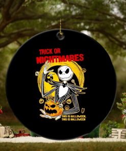 Jack Skellington trick or nightmares this is Halloween ornament