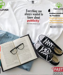 Jack Wearing Everything You Always Wanted To Know About Publicity Shirt