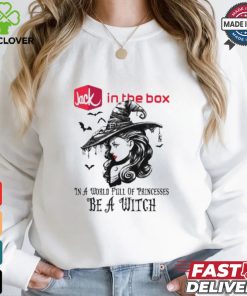 Jack in the Box In a World full pringcesses be a witch shirt