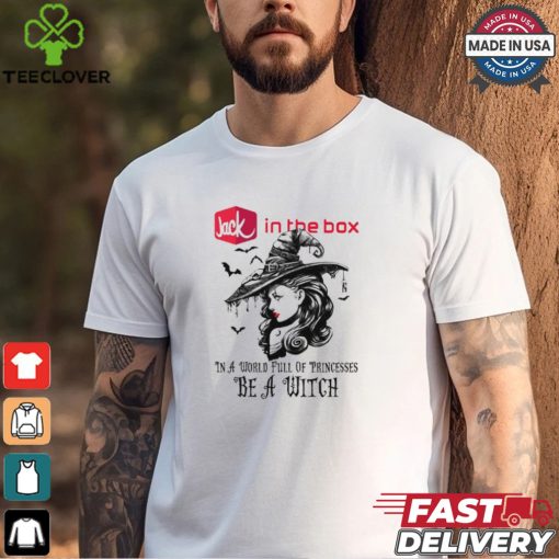 Jack in the Box In a World full pringcesses be a witch shirt