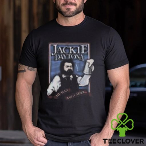 Jackie Daytona Human Bartender T SHIRT