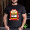 I’m Here To Eat Ass And Chew Bubblegum And I’m All Out Of Bubblegum Shirt