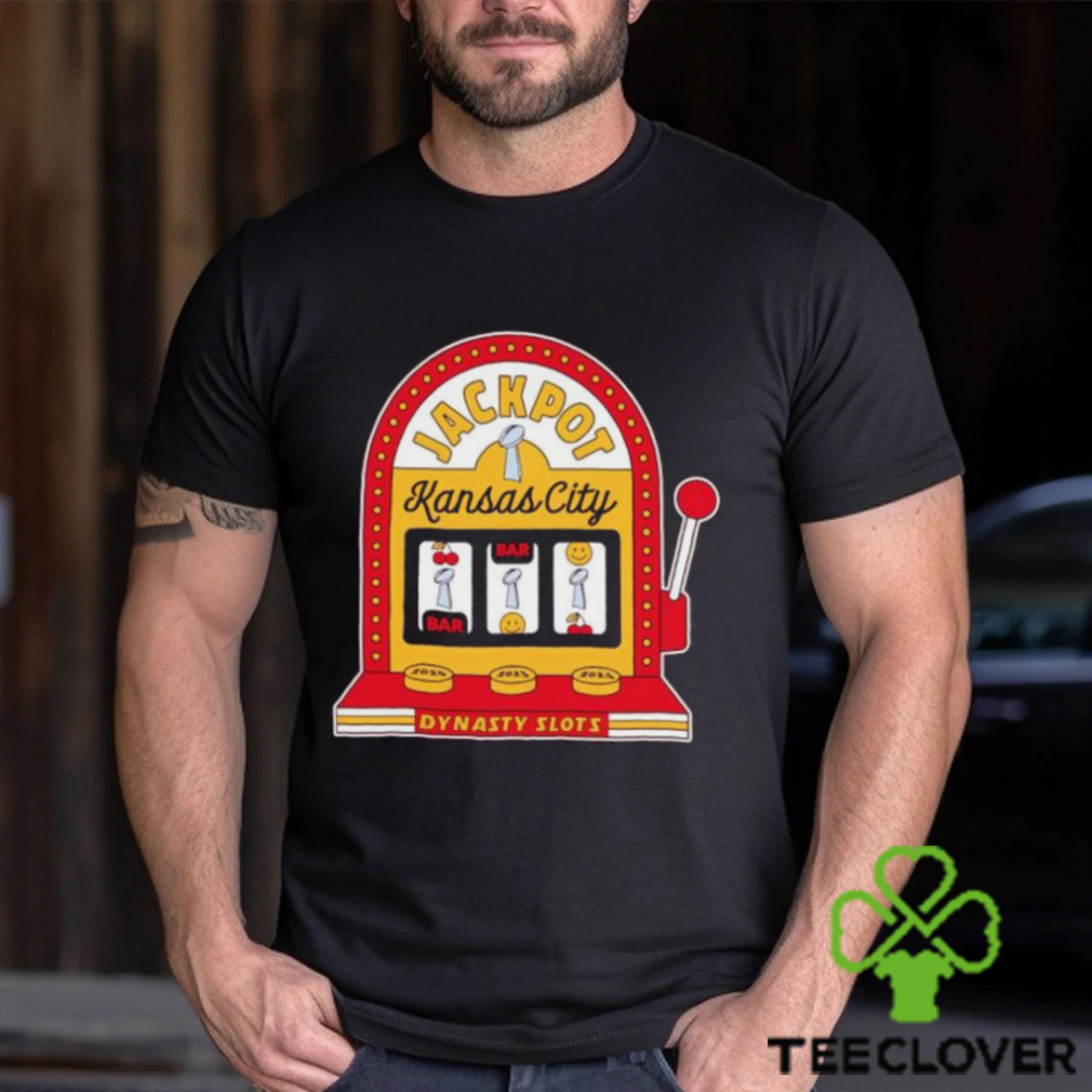 Jackpot Kansas City Dynasty slots shirt Jackpot Kansas City Dynasty slots shirt
