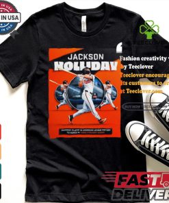 Jackson Holliday Baltimore Orioles young players in american league history to homer in three straight games shirt