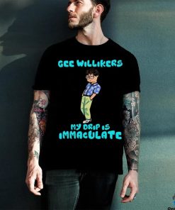 Jackson Wackson Drip Gee Willikers My Drip Is Immaculate Shirt 3 Jackson Wackson Drip Gee Willikers My Drip Is Immaculate Shirt