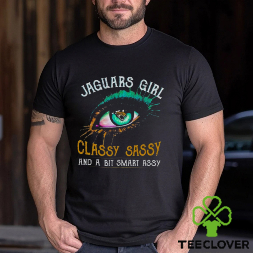 Jacksonville Jaguars Girl Classy Sassy And A Bit Smart Assy 2023 T shirt Jacksonville Jaguars Girl Classy Sassy And A Bit Smart Assy 2023 T shirt