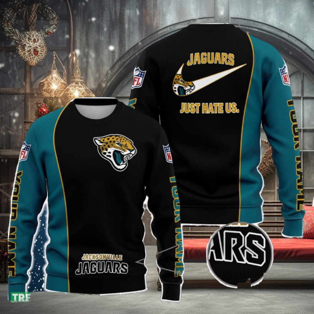 Jacksonville Jaguars NFL Just Hate Us Personalized For Fans Sweater New Jacksonville Jaguars NFL Just Hate Us Personalized For Fans Sweater New