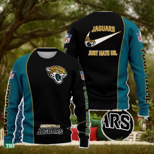 Jacksonville Jaguars NFL Just Hate Us Personalized For Fans Sweater New