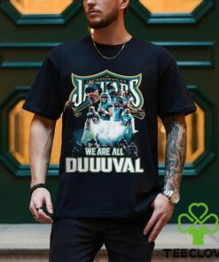 Jacksonville Jaguars We Are All Duuuval T Shirt 3 Jacksonville Jaguars We Are All Duuuval T Shirt