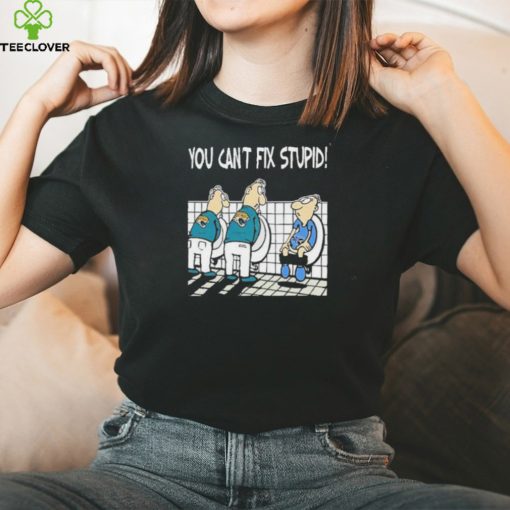 Jacksonville Jaguars You Can’t Fix Stupid Tennessee Titans Shirt