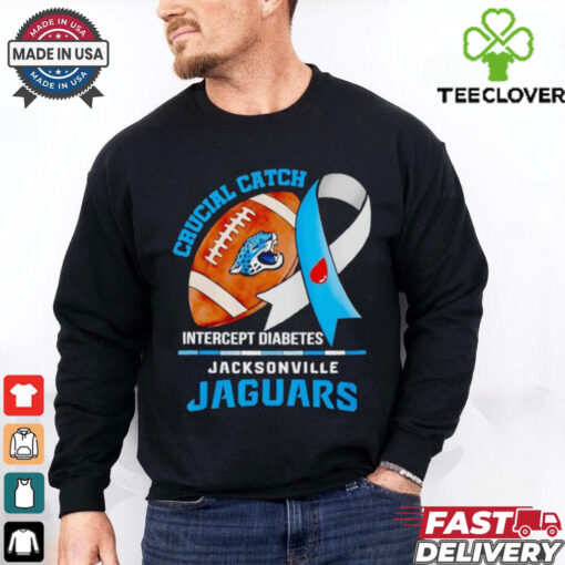 Jacksonville Jaguars crucial catch intercept diabetes hoodie, sweater, longsleeve, shirt v-neck, t-shirt