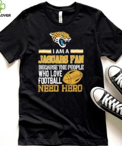 Jacksonville Jaguars fan because the people who love Football need her Shirt