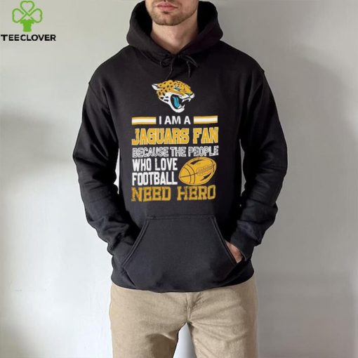 Jacksonville Jaguars fan because the people who love Football need her Shirt