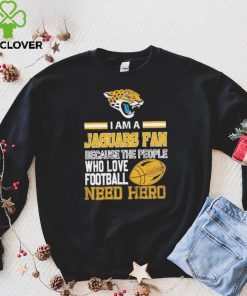 Jacksonville Jaguars fan because the people who love Football need her Shirt