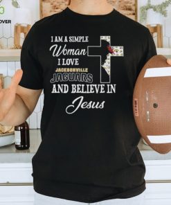 Jacksonville jaguars I am a simple woman I love jacksonville jaguars and believe in jesus 2024 hoodie, sweater, longsleeve, shirt v-neck, t-shirt