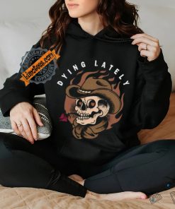 Jake Hill Dying Lately Skull Tee Unisex T Shirt