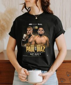 Jake Paul Vs Nate Diaz Shirt Sat Aug 5 Dallas Tx Shirt