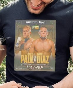 Jake Paul Vs Nate Diaz Shirt Sat Aug 5 Dallas Tx shirt 3 Jake Paul Vs Nate Diaz Shirt Sat Aug 5 Dallas Tx shirt
