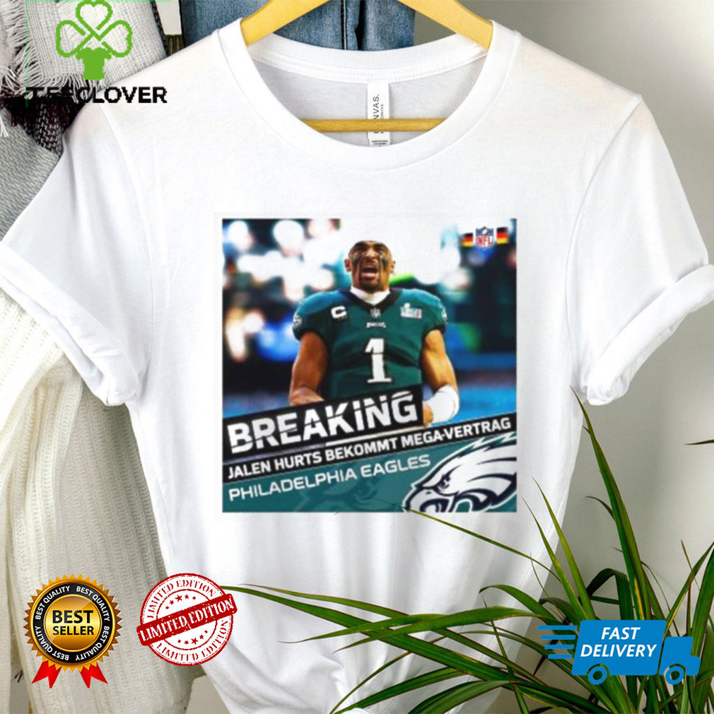 Jalen Hurt Bekommt Mega Vertrag Philadelphia Eagles Shirt Jalen Hurt Bekommt Mega Vertrag Philadelphia Eagles Shirt