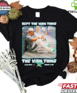 Jalen Hurts Philadelphia Eagles Kept The Main Thing The Main Thing Signature shirt