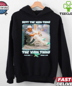 Jalen Hurts Philadelphia Eagles Kept The Main Thing The Main Thing Signature shirt