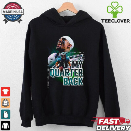 Jalen Hurts Thats My Quarterback Philadelphia Eagles shirt