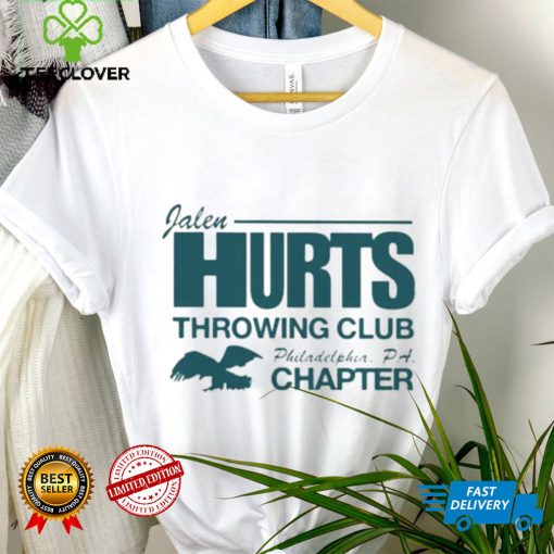 Jalen Hurts Throwing Club Philadelphia Pa Chapter Shirt