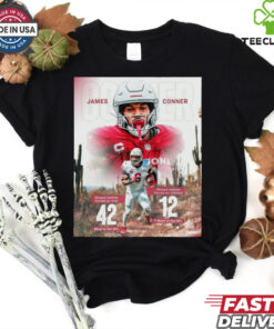 James Conner Arizona Cardinals NFL Missed Tackles Forced On Runs 42 Most In The NFL Poster t shirt