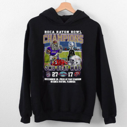 James Madison Dukes Beat WKU Boca Raton Bowl Champs 2024 Hoodie T Shirt