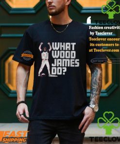 James wood what wood james do shirt