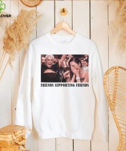 Jamie Lee Curtis Michelle Yeoh Friends Supporting Friends Shirt