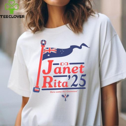 Janet Rita Election 25 Here Come The Grannies shirt