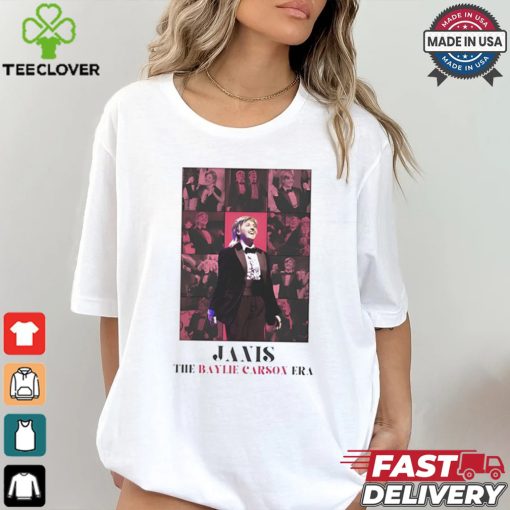 Janis Baylie The Baylie Carson Era shirt
