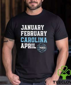 January February Carolina April UNC basketball let the madness begin hoodie, sweater, longsleeve, shirt v-neck, t-shirt