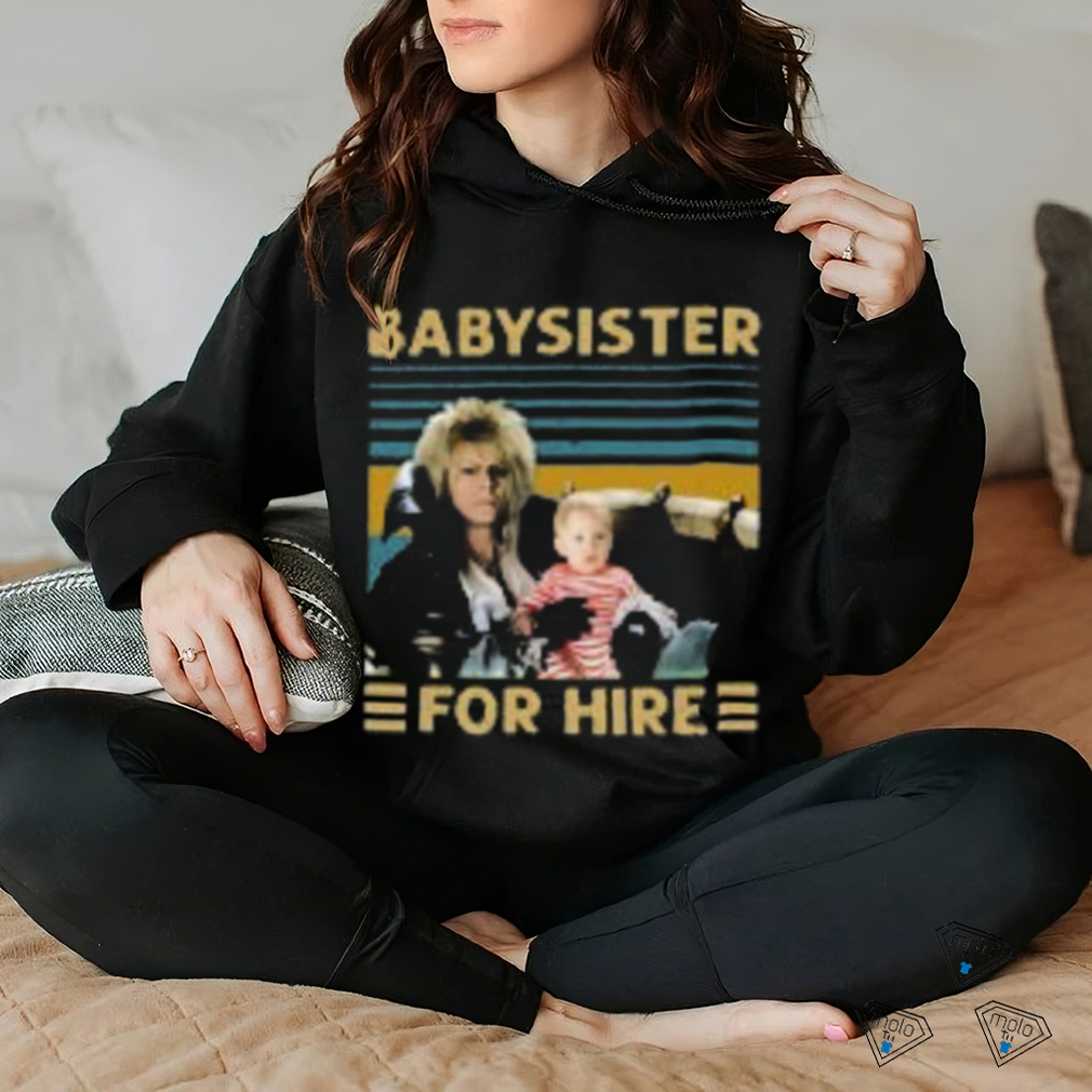 Jareth Goblin King Babysister For Hire T Shirt Jareth Goblin King Babysister For Hire T Shirt
