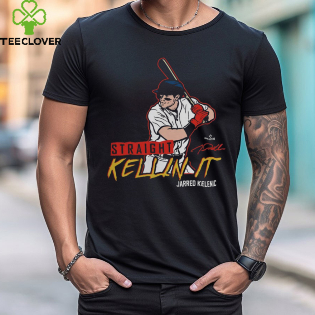 Jarred Kelenic Player Atlanta Braves Baseball Straight Kellin' It Signature T Shirt Jarred Kelenic Player Atlanta Braves Baseball Straight Kellin' It Signature T Shirt