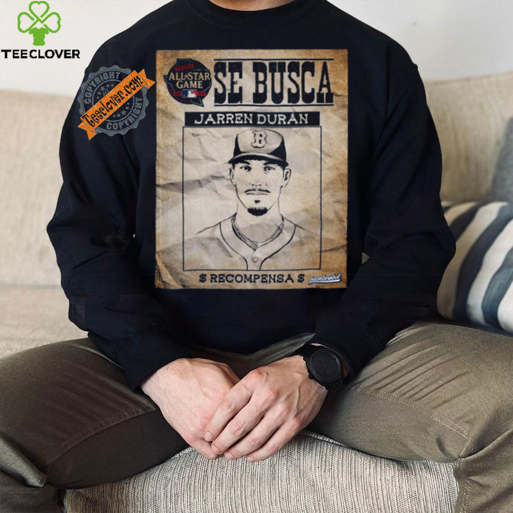 Jarren Duran Se Busca Recompensa All Star Game 2024 shirt Jarren Duran Se Busca Recompensa All Star Game 2024 shirt