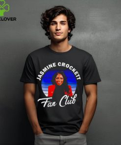 Jasmine Crockett Texas Democrat Fan Club shirt