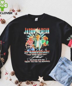 Jason Aldean 25th Anniversary 1998 2023 We Stand With You Thank You For The Memories Shirt