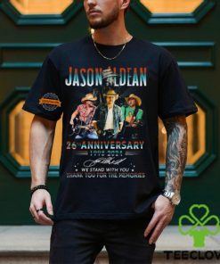 Jason Aldean 26th Anniversary 1998 2024 We Stand With You Thank You For The Memories T Shirt
