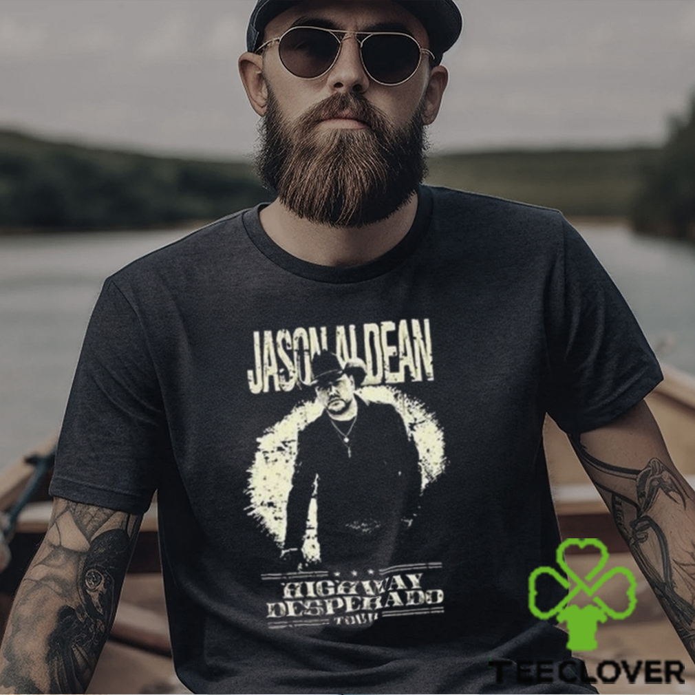 Jason Aldean Highway Desperado Tour 2023 T Shirt Shirt Classic Hoodie Jason Aldean Highway Desperado Tour 2023 T Shirt Shirt Classic Hoodie