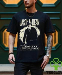 Jason Aldean Highway Desperado Tour 2023 T Shirt Shirt Classic Hoodie 1 Jason Aldean Highway Desperado Tour 2023 T Shirt Shirt Classic Hoodie