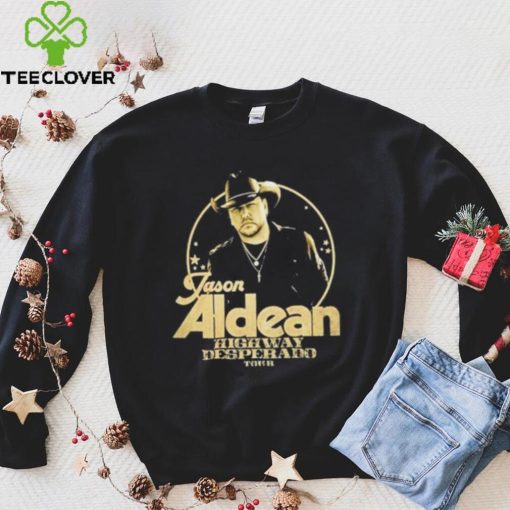 Jason Aldean Try That In A Small Town Highway Desperado Tour 2023 T Shirt